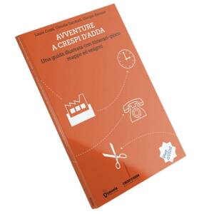 Avventure a Crespi d'Adda