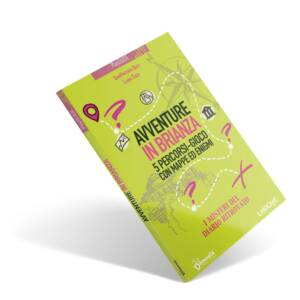 Avventure in Brianza